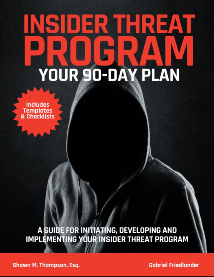 Insider Threat Program: Your 90-Day Plan book cover